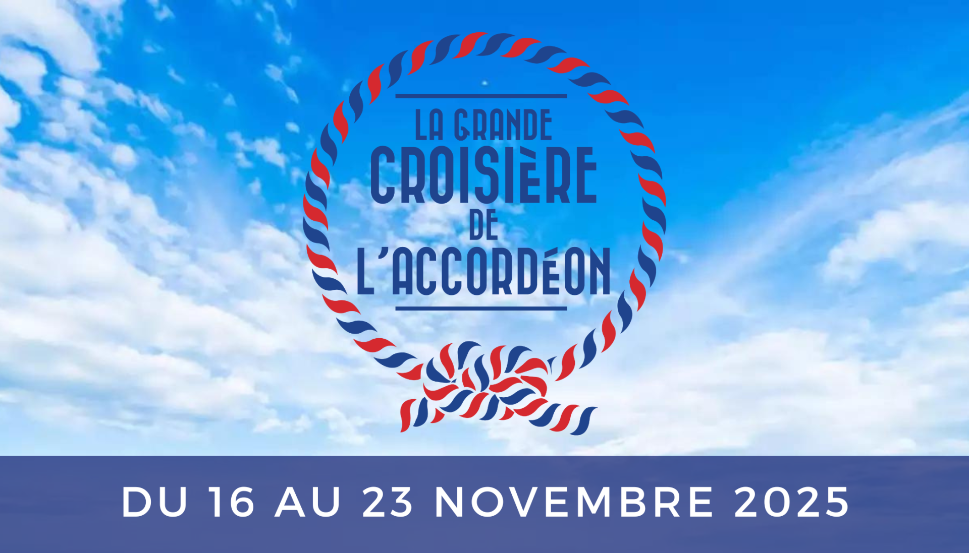 Banniere croisiere accordeon 2025